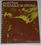 KOSTANJEVA KRONA – Evald Flisar