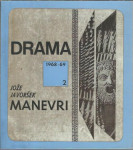 Manevri / Jože Javoršek - Gledališki list 1968-69