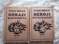 OBRAZI SLOVENSTVA in HEROJI CIVILIZACIJE - Ivan Mrak