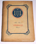 OPERACIJA – Mira Pucova (drama v treh dejanjih)