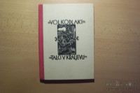 VOLKODLAKI TALCI V KRALJEVU A. REMEC MOHORJEVA DRUŽBA 1947