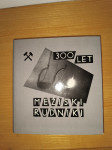 300 let Mežiški rudniki, Rudnik Mežica, rudarstvo.