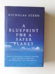 A BLUEPRINT FOR A SAFER PLANET, NICHOLAS STERN