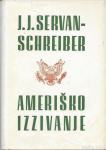 Ameriško izzivanje / J. J. Servan-Schreiber