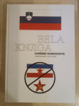Bela knjiga slovenske osamosvojitve