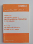 BOŽIČ, DELAVSKO GIBANJE V YU, VLAJ, OD IDEJE DO PRAKSE SAMOUPRAVLJANJA