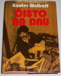 ČISTO NA DNU – Gunter Wallraff