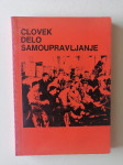 ČLOVEK, DELO, SAMOUPRAVLJANJE, 1970