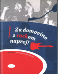 Za domovino - z rockom naprej!