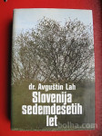 Dr.Avguštin Lah:Slovenija sedemdesetih let
