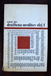 Družbena ureditev SFRJ 1. del - Anton Žun, 1965