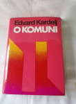 Edvard Kardelj O KOMUNI