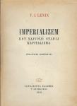 Imperializem kot najvišji stadij kapitalizma  / V. I. Lenin