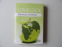 JAMES LOVELOCK, TEŽAVNA POT V PRIHODNOST