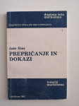 JOŽE ŠTER, PREPRIČANJE IN DOKAZI