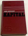 KAPITAL – Karl Marx Kritika politične ekonomije - KOT NOVA