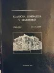 KLASIČNA GIMNAZIJA V MARIBORU 1940-1941 1945-1959