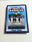 knjižica: Izza barikad: Pavle Čelik, 1992