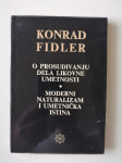 KONRAD FIDLER, MODERNI NATURALIZAM I UMETNIČKA ISTINA