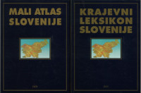 Krajevni leksikon Slovenije in Mali atlas Slovenije