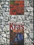 Kras : Slovene classical karst / [editor Andrej Kranjc