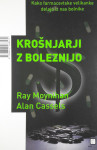 KROŠNJARJI Z BOLEZNIJO, R. Moynihan & A. Cassels