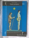 KSENIJA ŠABEC - HOMO EUROPEUS