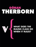 Kupim: Therborn, What does the ruling class do when it rules (Verso)