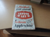 LEPOTA LET A. APPLEWHITE ZALOŽBA ENO 2017