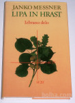 LIPA IN HRAST – IZBRANO DELO – Janko Messner