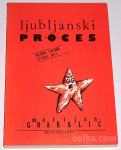 LJUBLJANSKI PROCES – Marijan Grakalić