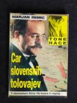 Marjan Remic:  CAR SLOVENSKIH TOLOVAJEV _036