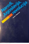 NARODI, JUGOSLAVIJA, REVOLUCIJA - Janko Pleterski