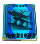 NEVIDNA VOJNA tehnološki potenciali in militarizacija sveta