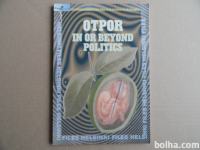 OTPOR IN OR BEYOND POLITICS, SERBIA, HELSINKI