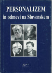 Personalizem in odmevi na Slovenskem