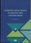 Področja javne uprave in pravnih oseb javnega prava / Gorazd Trpin