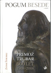 Pogum besede, Primož Trubar, 500 let : 1508-2008 / Zvone Štrubelj