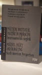 Politične institucije, politike in proračuni: Severnoameriški razgledi