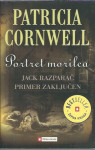 Portret morilca : Jack Razparač, primer zaključen / Patricia Cornwell