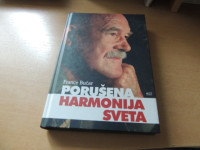 PORUŠENA HARMONIJA SVETA F. BUČAR ZALOŽBA MIŠ 2003