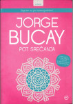 Pot srečanja / Jorge Bucay