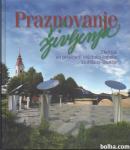 Praznovanje življenja: zbornik ... župnije Ljubljana-Dravlje