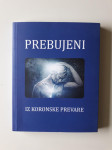 PREBUJENI IZ KORONSKE PREVARE, KORONA