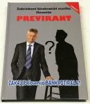PREVIRANT; ZAKAJ JE SLOVENIJA BANKROTIRALA - Ivan Vogrin