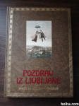 Prodam knjigo Pozdrav iz Ljubljane