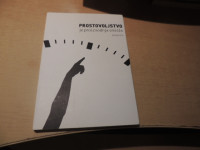 PROSTOVOLJSTVO JE PROIZVODNJA SMISLA A. GRIL PEDAGOŠKI INŠTITUT 2007