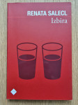 Renata Salecl - Izbira