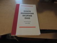 SKRITE ZGODOVINE SKUPINE OHO M. ŠUVAKOVIĆ ZAVOD P.A.R.A.S.I.T.E 2009