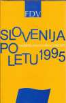 Slovenija po letu 1995 : razmišljanja o prihodnosti